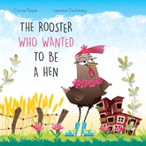 Excerpt - The Rooster Who Wanted to Be a Hen