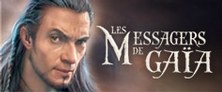 Les messagers de Gaïa