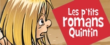 Les p'tits romans Quintin