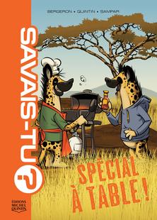 Savais-tu? - Spécial À table!