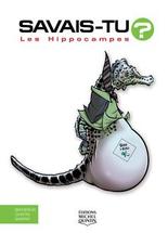 Les Hippocampes - En couleurs