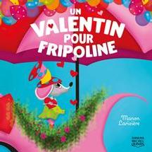 Un valentin pour Fripoline