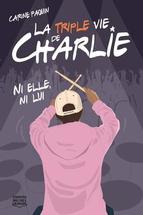 La triple vie de Charlie 2