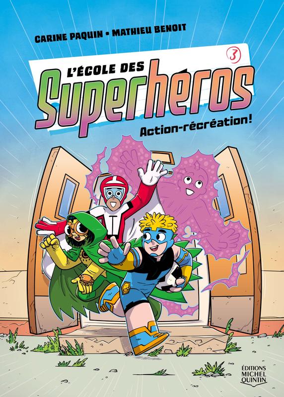 L'école des superhéros 3