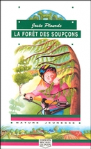 La forêt des soupçons