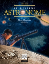 Je deviens astronome