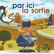 Par ici la sortie