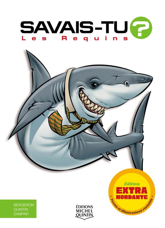 Les Requins (nouvelle édition) - En couleurs