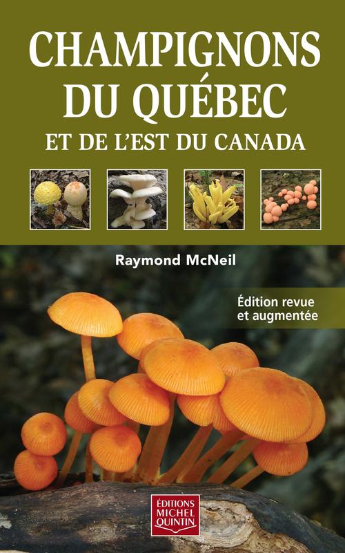 Champignons du Québec et de l'est du Canada (cart.)