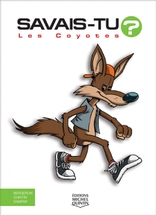 Les Coyotes - En couleurs