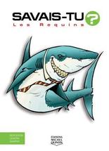 Les Requins - En couleurs