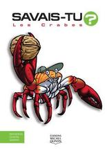 Les Crabes - En couleurs