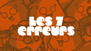 Les dragouilles - Les 7 erreurs L'artiste